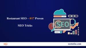 Restaurant SEO – #17 Proven SEO Tricks