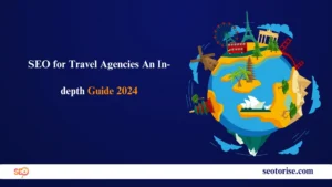 SEO for Travel Agencies