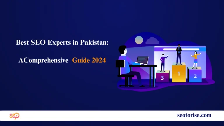 SEO Experts in Pakistan