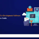 Understanding Co-Development Software A Comprehensive Guide